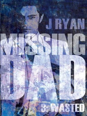 cover image of Missing Dad 3